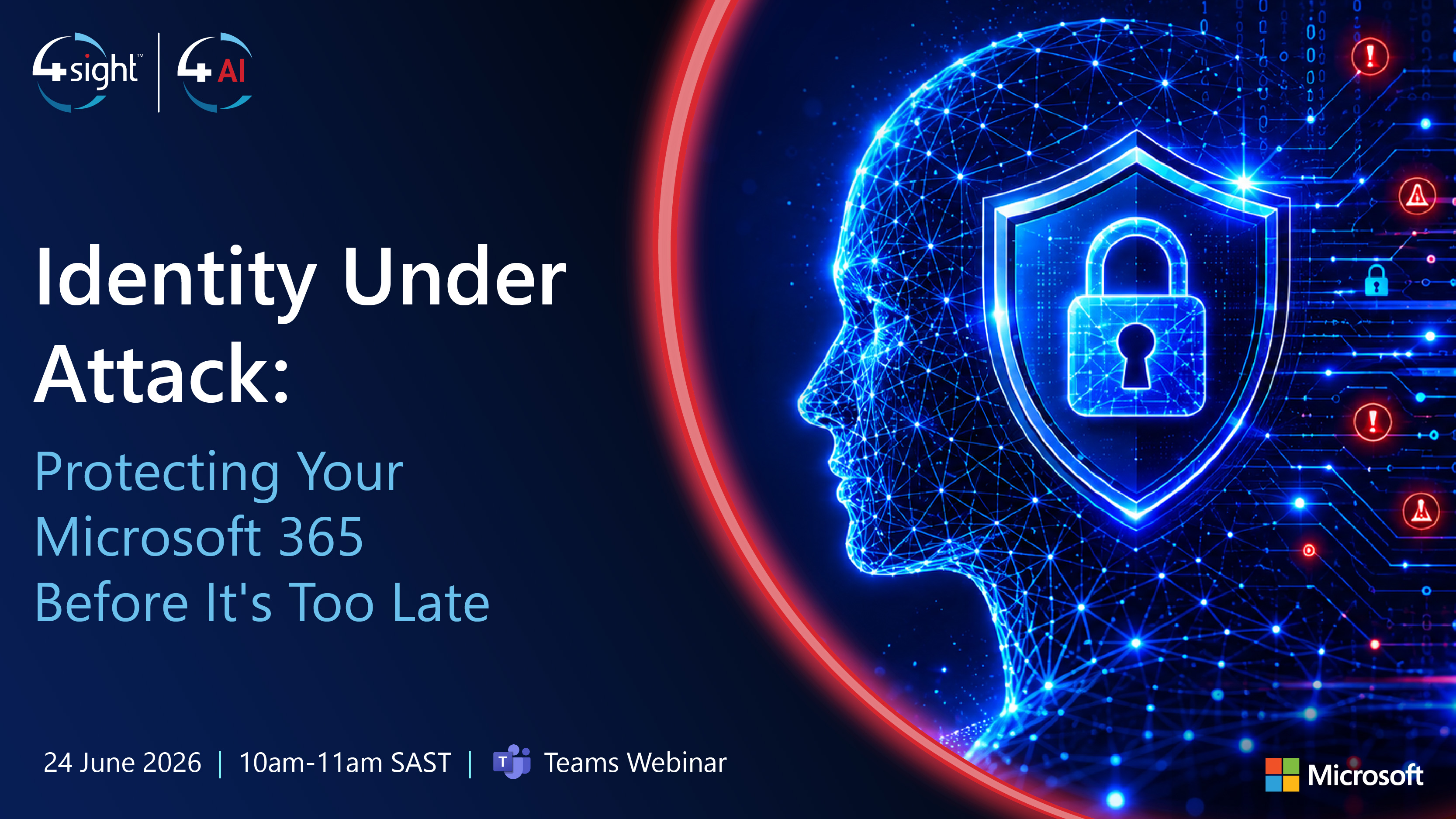 Webinar: Identity Under Attack: Protecting Your Microsoft 365 Before It's Too Late